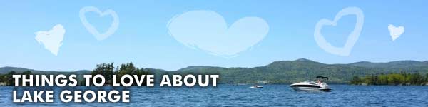 Things To Love about Lake George